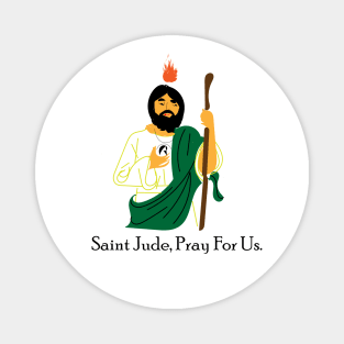 Saint Jude, Pray For Us. Magnet